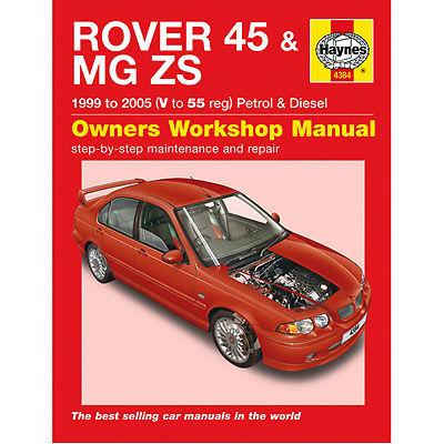 HAYNES  FORROVER 45 & MG ZS 99-05 V TO 55 REG PETROL AND DIESEL WORKSHOP MANUAL 