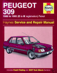 HAYNES FOR PEUGEOT 309 86-93 C TO K REG PETROL SERVICE AND REPAIR MANUAL