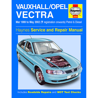HAYNES   FOR VAUXHALL/OPEL VECTRA MAR 99 TO MAY 02 T REG ONW PETROL AND DIESEL 