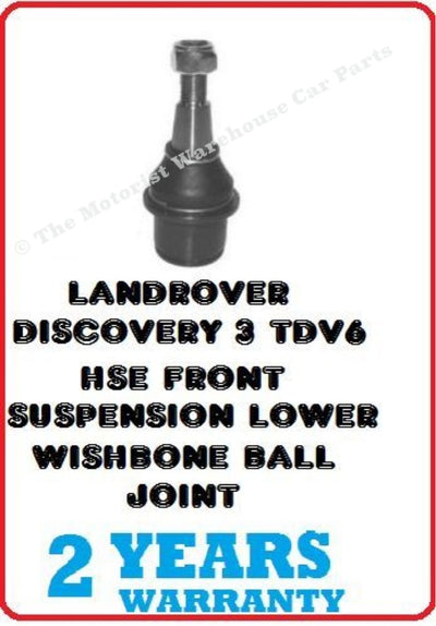 LANDROVER DISCOVERY 3 TDV6 HSE FRONT SUSPENSION LOWER WISHBONE  BALL JOINT