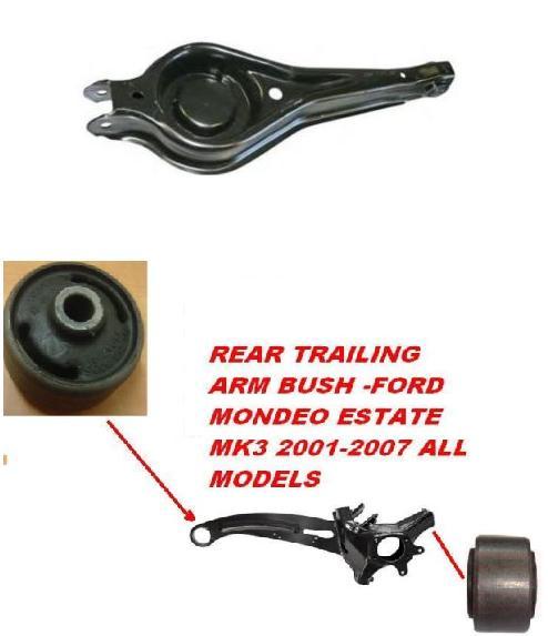 FORD MONDEO ESTATE 2.0 2.2 2.5 2000-07 REAR TRAILING BUSH REAR WISHBONE ARM BUSH