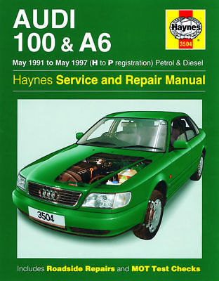 HAYNES AUDI 100 & A6 MAY 1991-MAY 1997 H TO P REGISTRATION PETROL AND DIESEL 