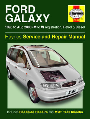 HAYNES MANUAL FORD GALAXY 95-AUG 2000 M TO W REG PETROL AND DIESEL