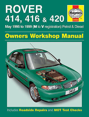 HAYNES MANUAL FOR ROVER 414,416 & 420 MAY 95 - 98 M TO R REG PETROL AND DIESEL  